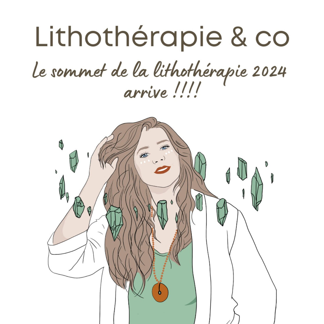 Le sommet de la lithothérapie 2024 arrive !!!!
