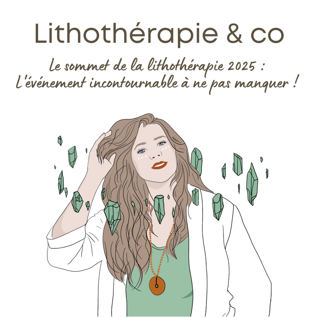Épisode spécial - Le sommet de la lithothérapie 2025 : L'événement incontournable à ne pas manquer !