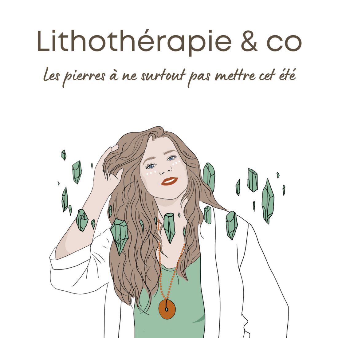 207 : Les pierres à ne surtout pas mettre cet été