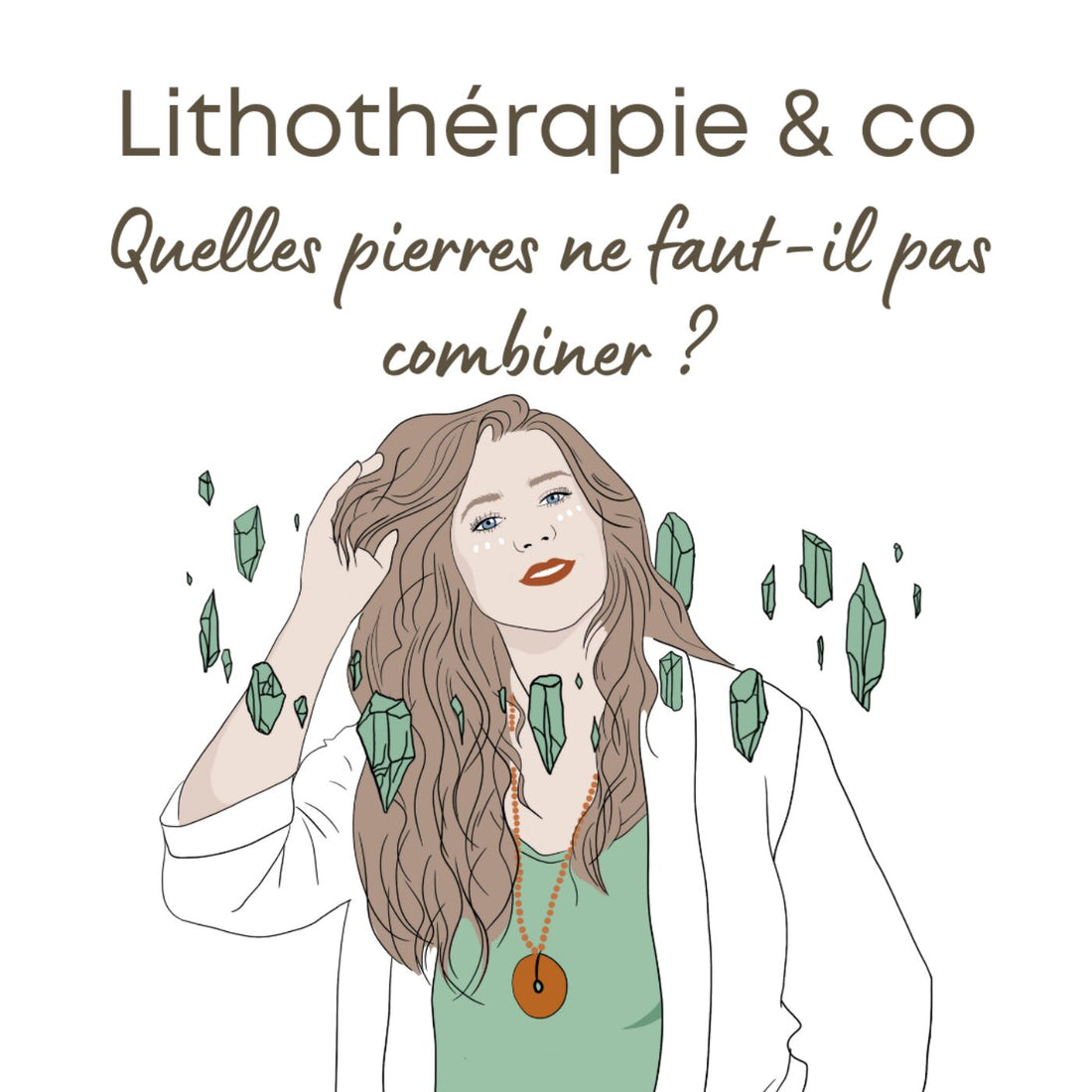 103. Quelles pierres ne faut-il pas combiner ?
