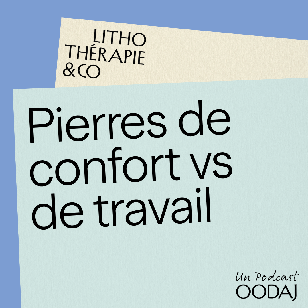 41 - Pierres de confort vs pierres de travail