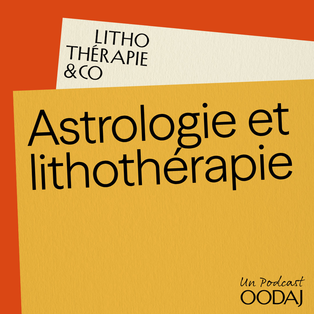 52 - Astrologie et lithothérapie