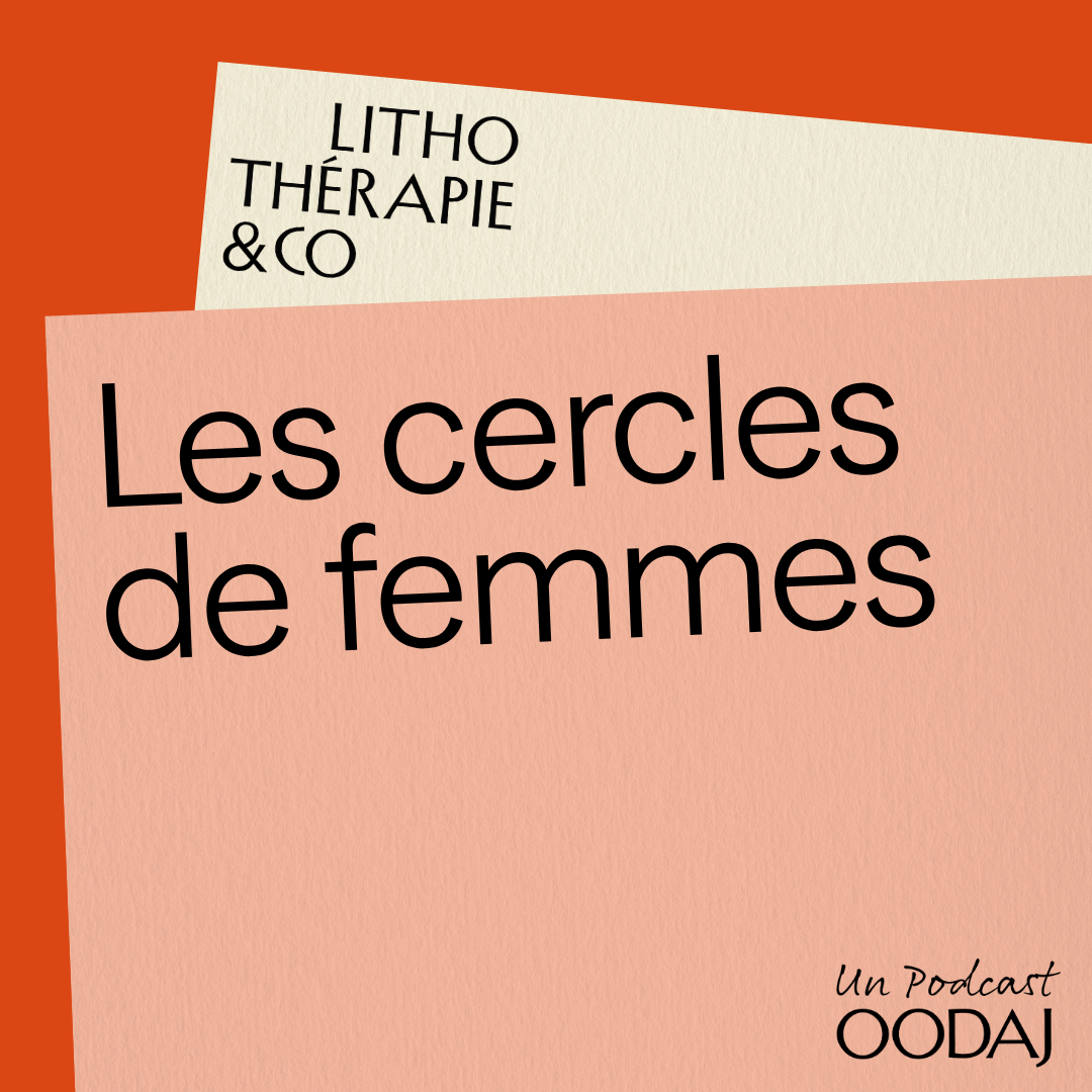 77 - Les cercles de femmes