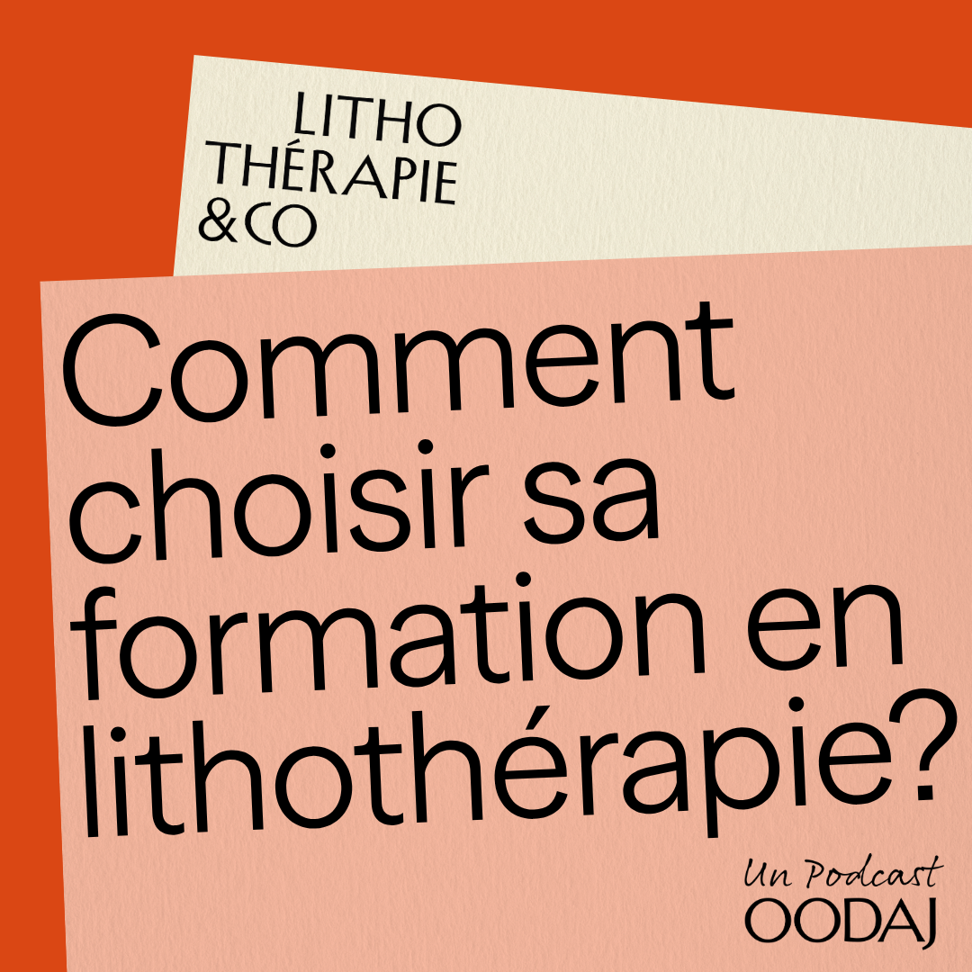 16 - Comment choisir sa formation en lithothérapie ?