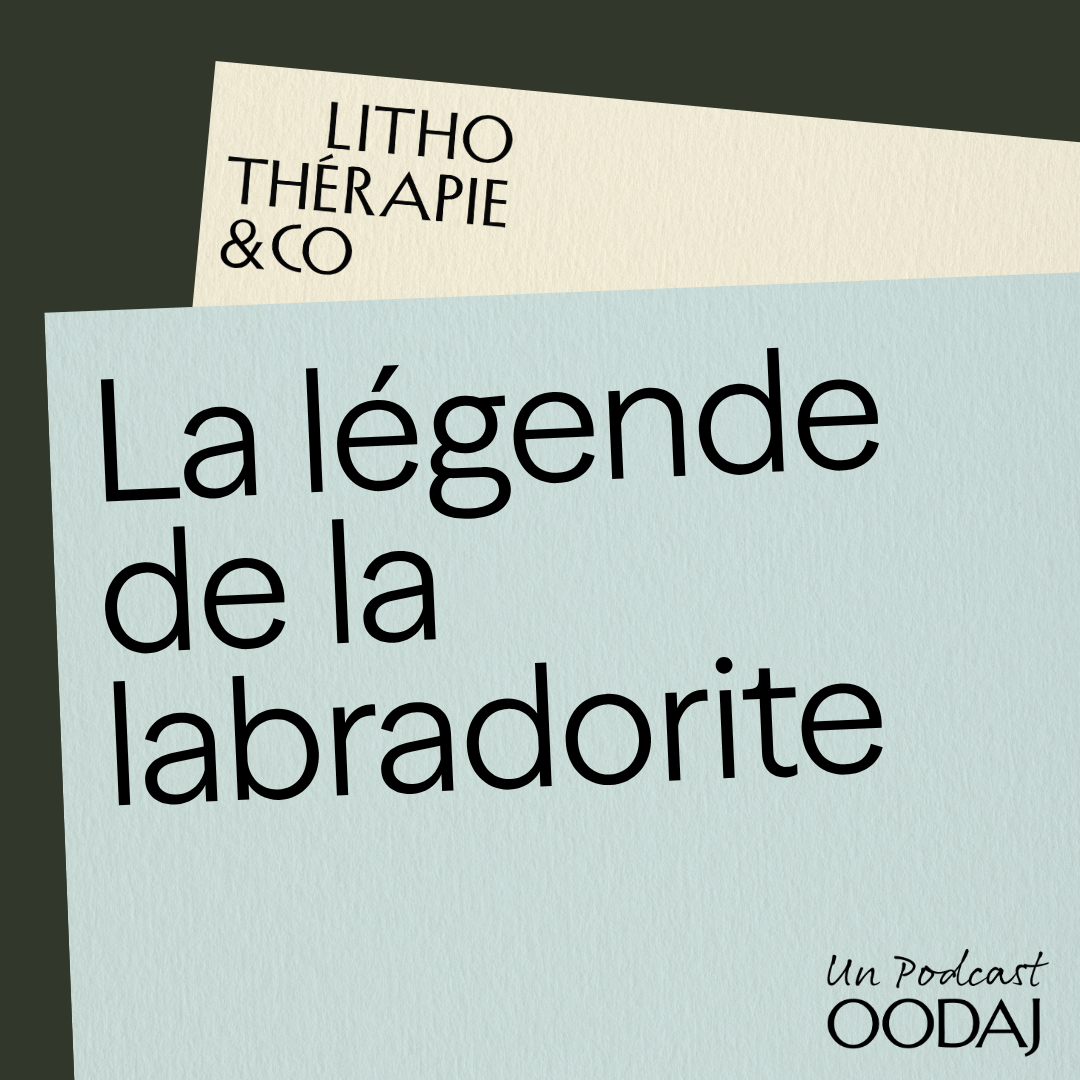 La légende de la labradorite
