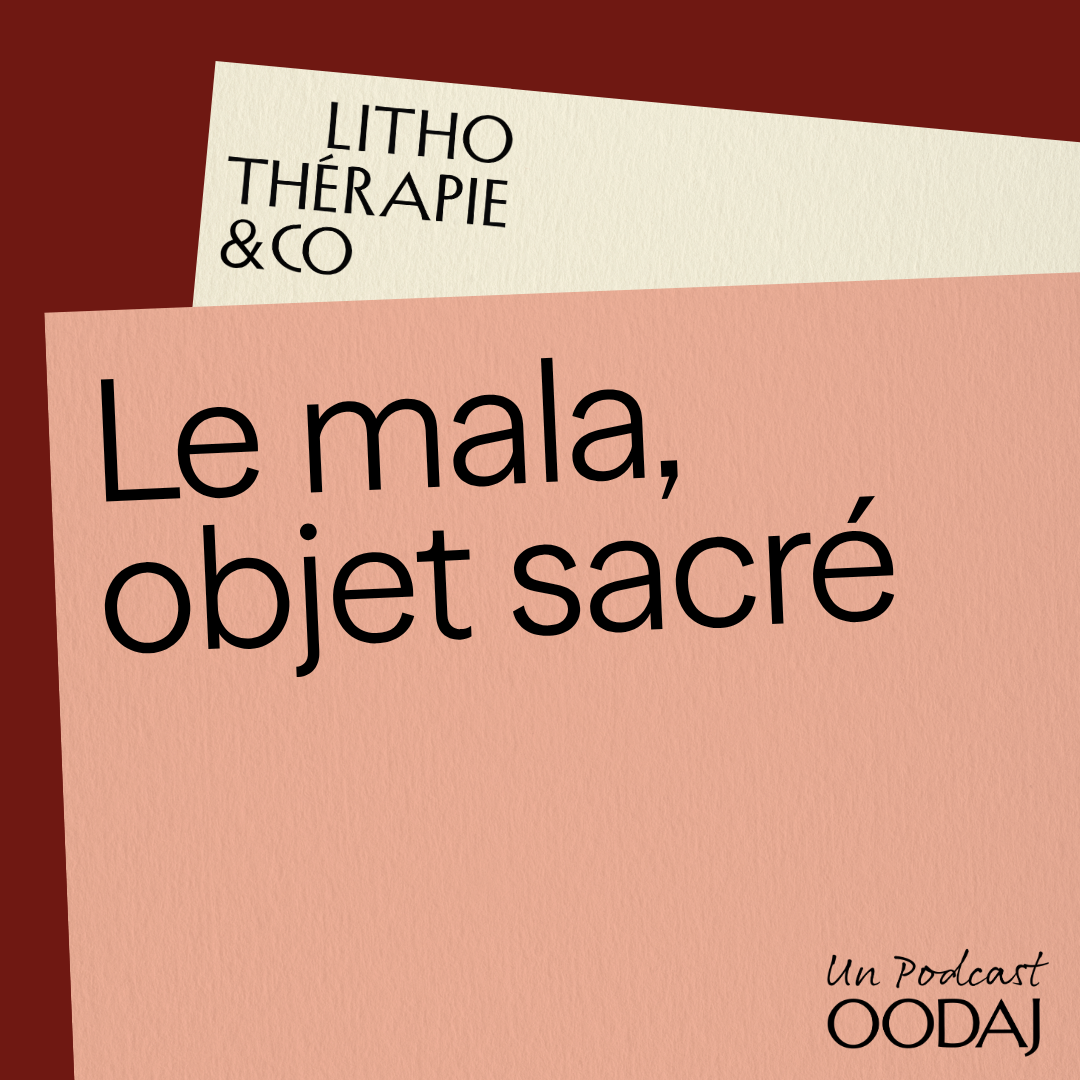 73 - Le mala, objet sacré
