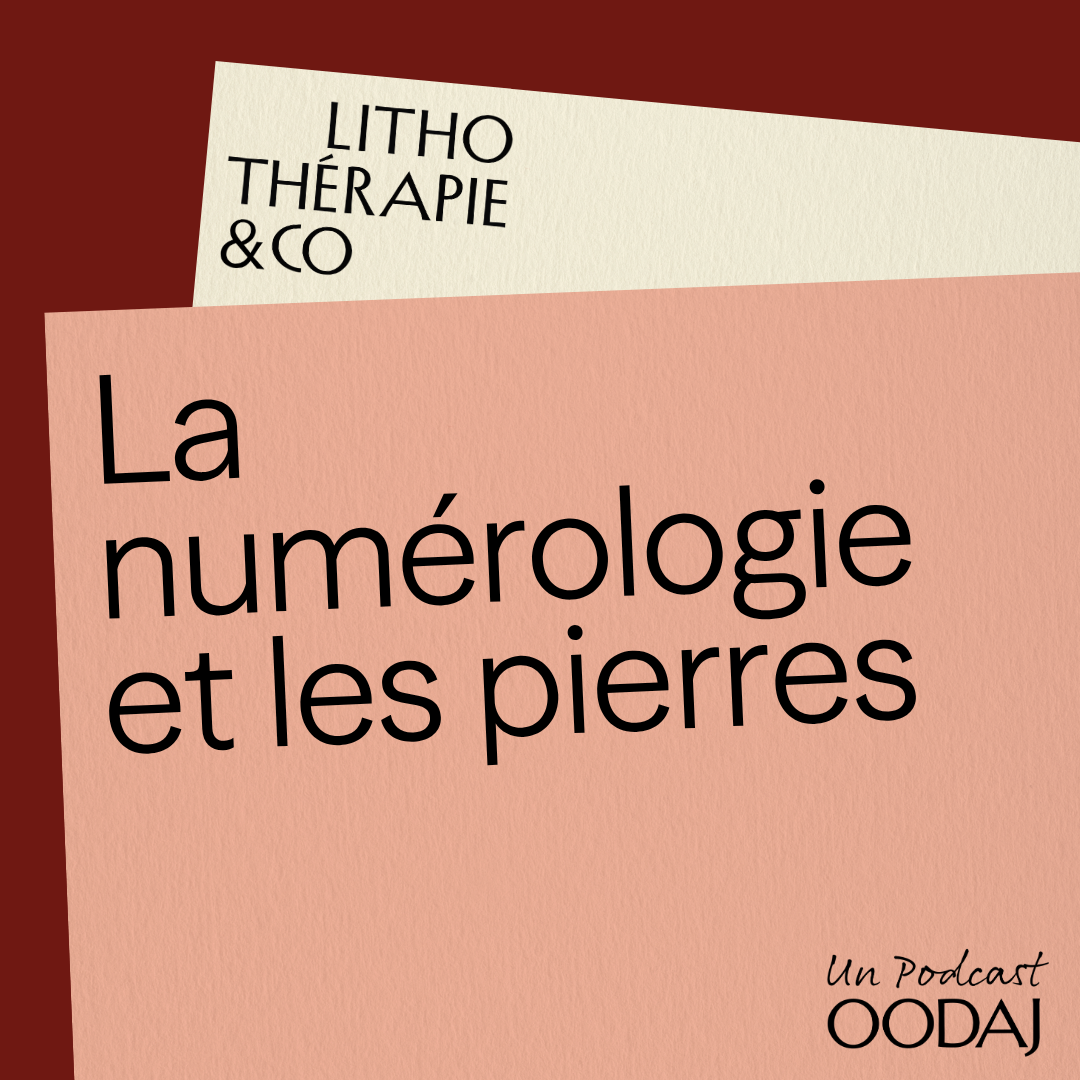 21 - La numérologie et les pierres