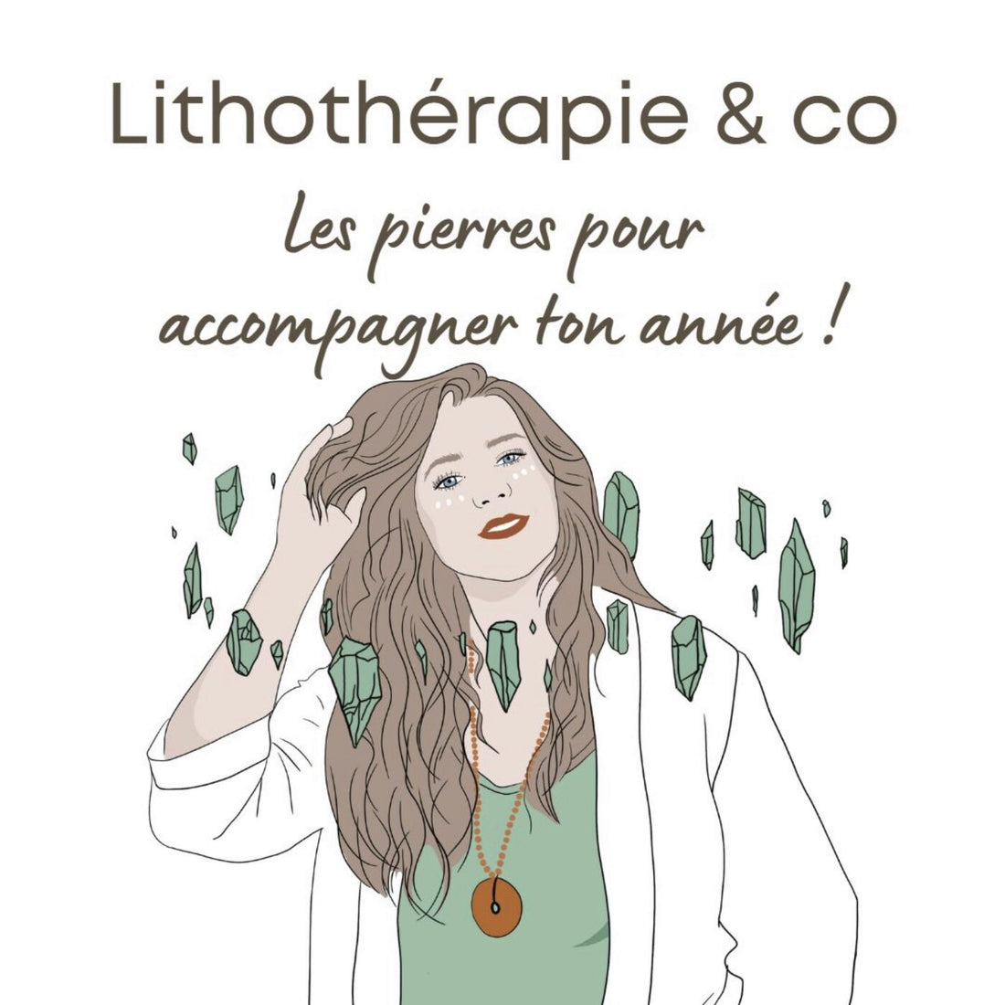 Les pierres pour accompagner ton année