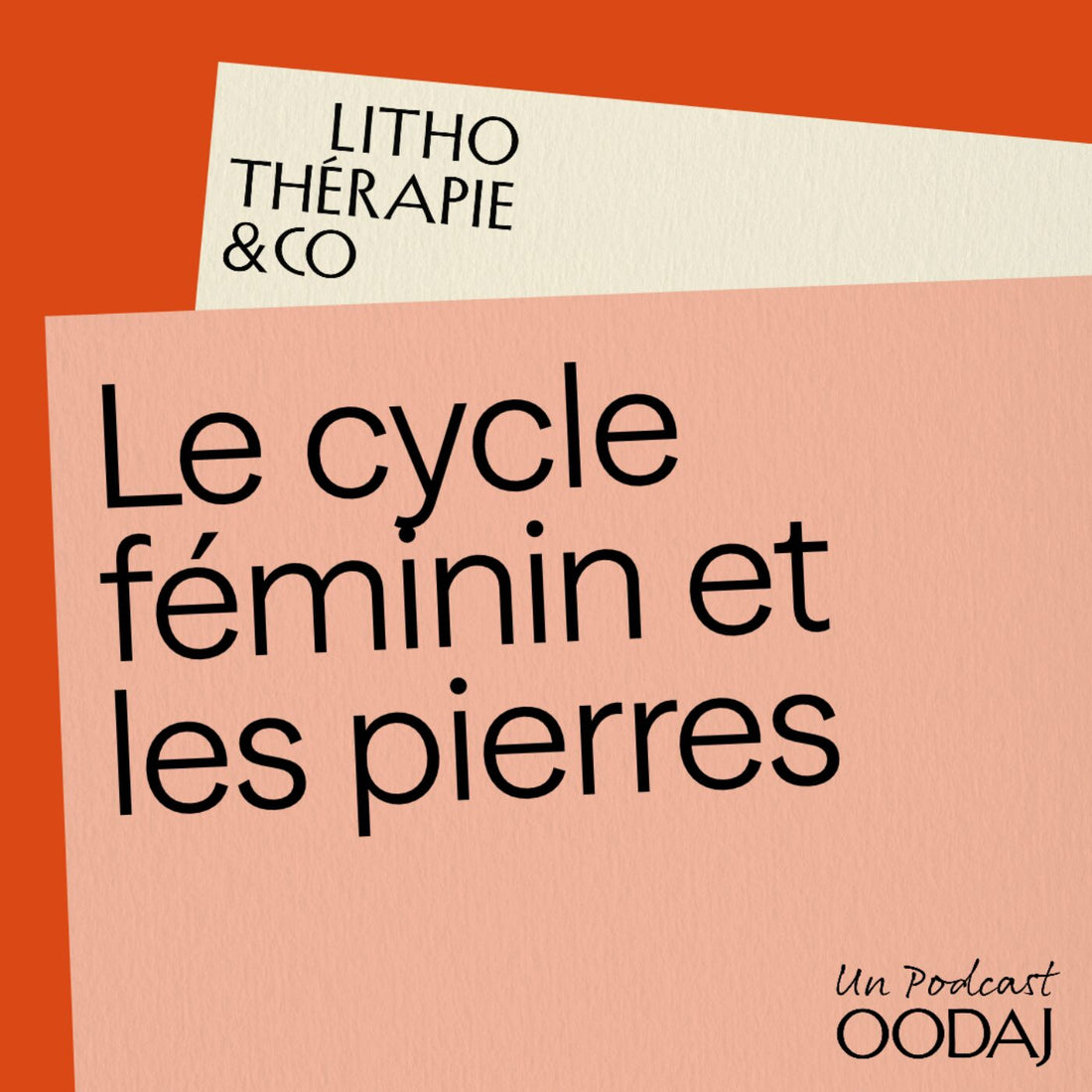 268 - Le cycle féminin et les pierres