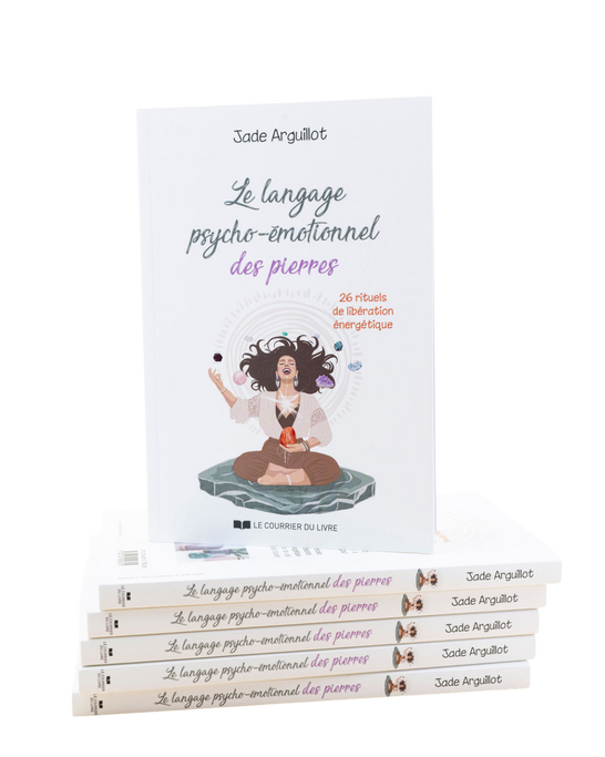 Livre : Le langage psycho-émotionnel des pierres